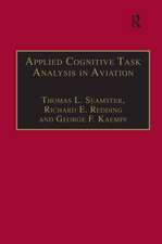 Applied Cognitive Task Analysis in Aviation