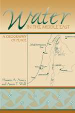 Water in the Middle East: A Geography of Peace