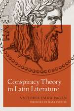 Conspiracy Theory in Latin Literature