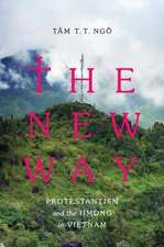 The New Way – Protestantism and the Hmong in Vietnam