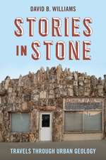 Stories in Stone – Travels through Urban Geology