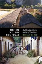 Chinese Village Life Today – Building Families in an Age of Transition