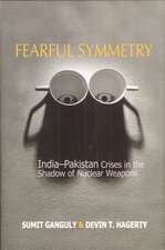 Fearful Symmetry – India–Pakistan Crises in the Shadow of Nuclear Weapons