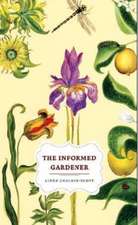 The Informed Gardener