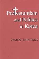 Protestantism and Politics in Korea