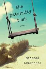 The Paternity Test: A Novel