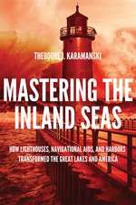 Mastering the Inland Seas