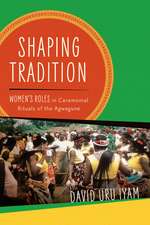 Shaping Tradition