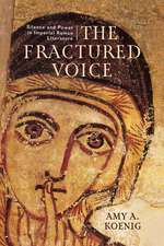 The Fractured Voice