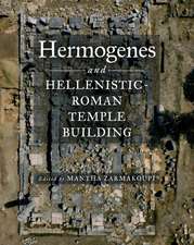 Hermogenes and Hellenistic-Roman Temple Building