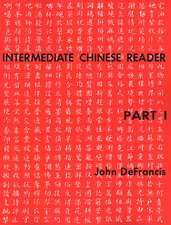 Intermediate Chinese Reader, Part I