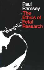 The Ethics of Fetal Research