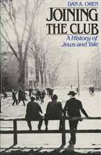 Joining the Club: A History of Jews and Yale