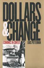 Dollars and Change: Economics in Context