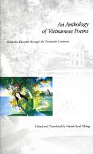 An Anthology of Vietnamese Poems: From the Eleventh through the Twentieth Centuries