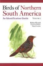 Birds of Northern South America: An Identification Guide, Volume 2: Plates and Maps