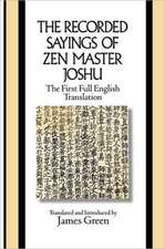 The Recorded Sayings of Zen Master Joshu