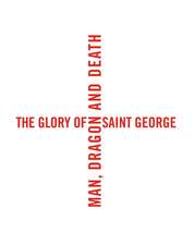 The Glory of Saint George