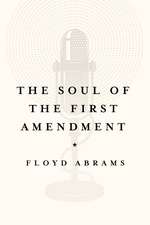 The Soul of the First Amendment