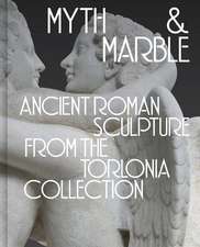 Myth and Marble: Ancient Roman Sculpture from the Torlonia Collection