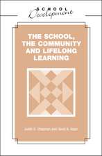 School, Community and Lifelong Learning