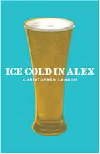 Ice-Cold in Alex