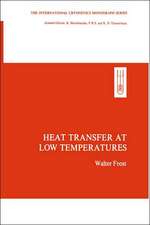 Heat Transfer at Low Temperatures