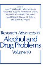 Research Advances in Alcohol and Drug Problems: Volume 10