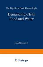 Demanding Clean Food and Water: The Fight for a Basic Human Right