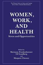 Women, Work and Health