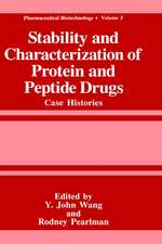 Stability and Characterization of Protein and Peptide Drugs: Case Histories