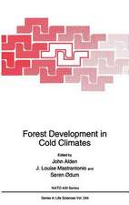 Forest Development in Cold Climates