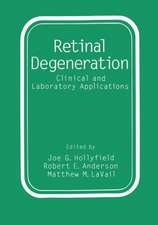 Retinal Degeneration