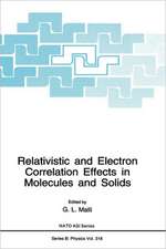 Relativistic and Electron Correlation Effects in Molecules and Solids