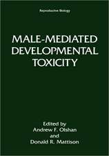 Male-Mediated Developmental Toxicity