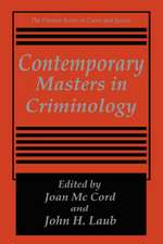 Contemporary Masters in Criminology