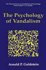 The Psychology of Vandalism