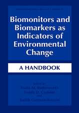 Biomonitors and Biomarkers as Indicators of Environmental Change: A Handbook