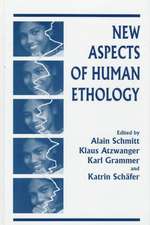 New Aspects of Human Ethology