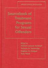 Sourcebook of Treatment Programs for Sexual Offenders