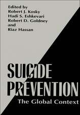 Suicide Prevention: The Global Context