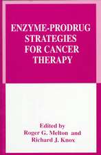 Enzyme-Prodrug Strategies for Cancer Therapy