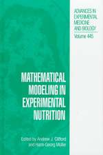 Mathematical Modeling in Experimental Nutrition