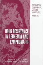 Drug Resistance in Leukemia and Lymphoma III