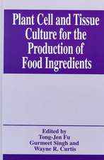 Plant Cell and Tissue Culture for the Production of Food Ingredients