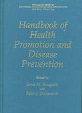 Handbook of Health Promotion and Disease Prevention