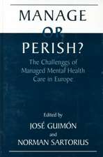 Manage or Perish?: The Challenges of Managed Mental Health Care in Europe