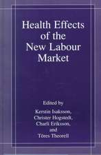 Health Effects of the New Labour Market