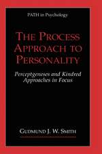 The Process Approach to Personality