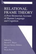 Relational Frame Theory: A Post-Skinnerian Account of Human Language and Cognition